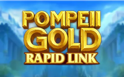 Pompeii Gold: Rapid Link